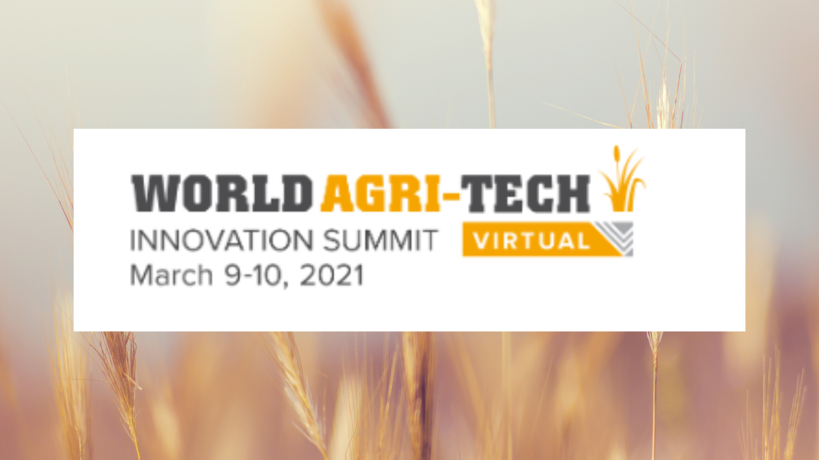 World AgriTech Innovation Summit Tech East