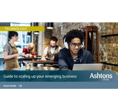 Ashtons Legal - Guide To Scaling Up Your Emerging Business