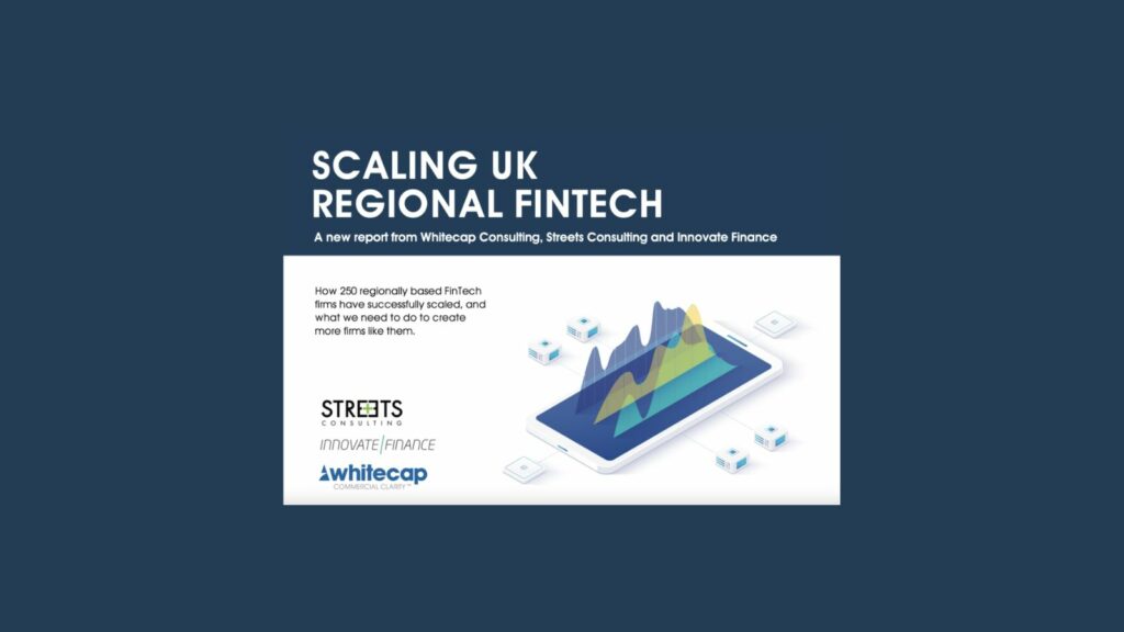 Scaling UK Regional FinTech